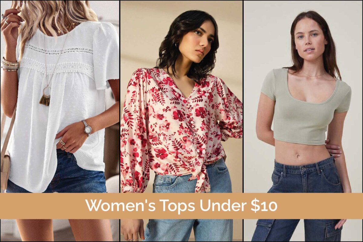 Affordable women's tops under $10